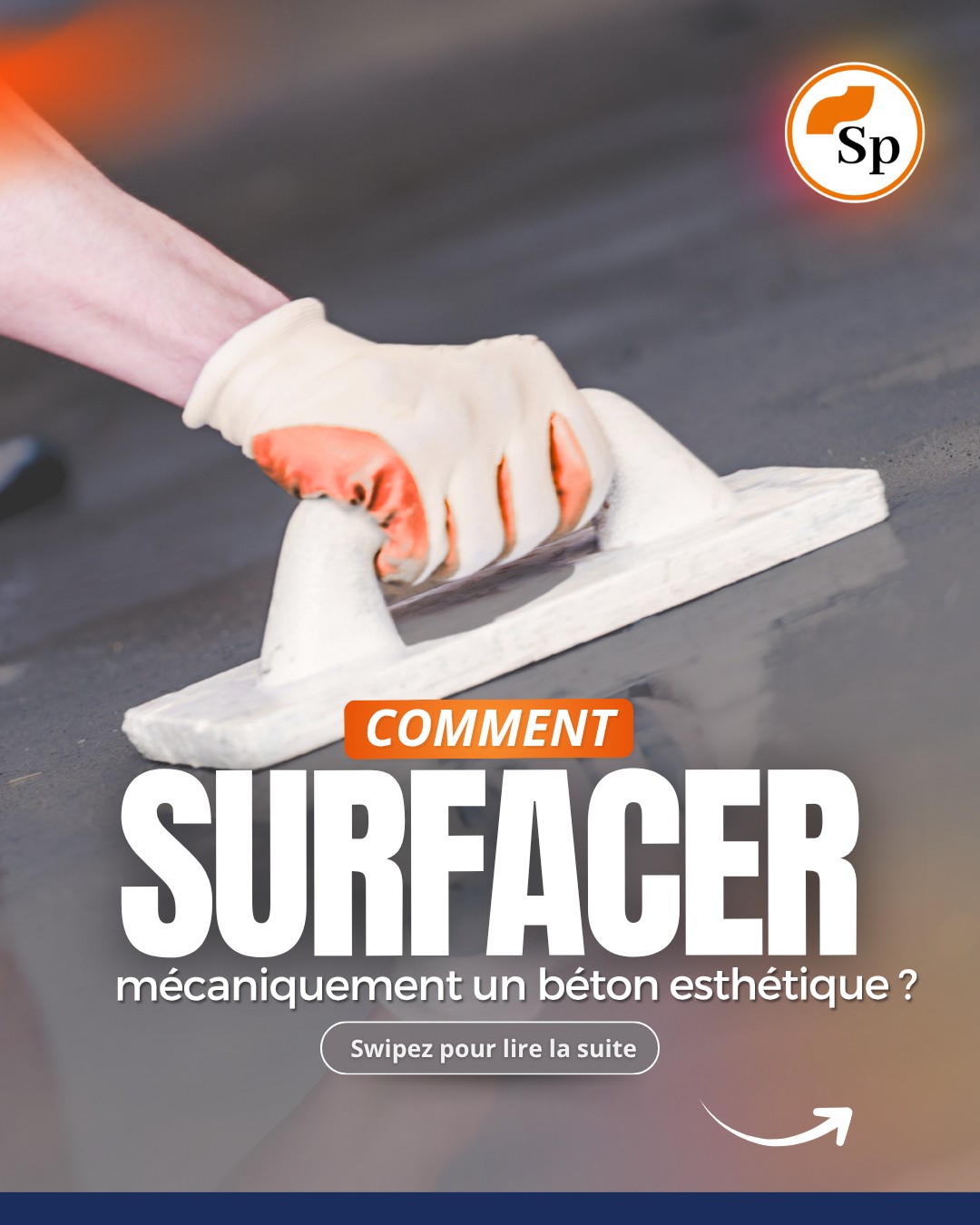 Post LinkedIn Specbea — Comment surfacer mécaniquement un béton esthétique